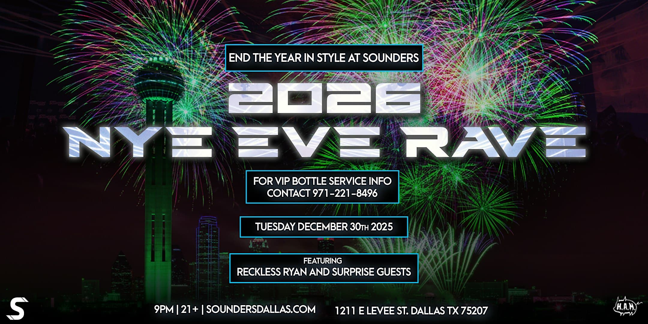 NYE EVE 12/30 - Dallas, TX at Sounders