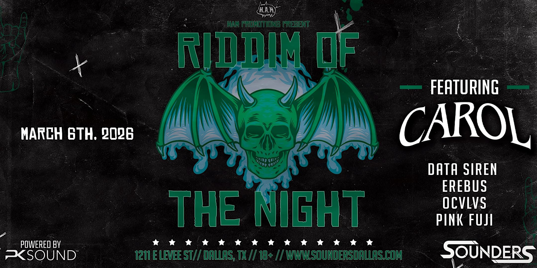 Riddim of the Night 3/6- Dallas, TX at Sounders