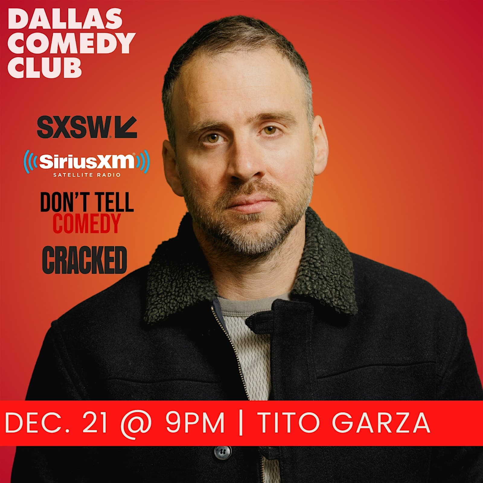 Dallas Comedy Club Presents: TITO GARZA at Dallas Comedy Club