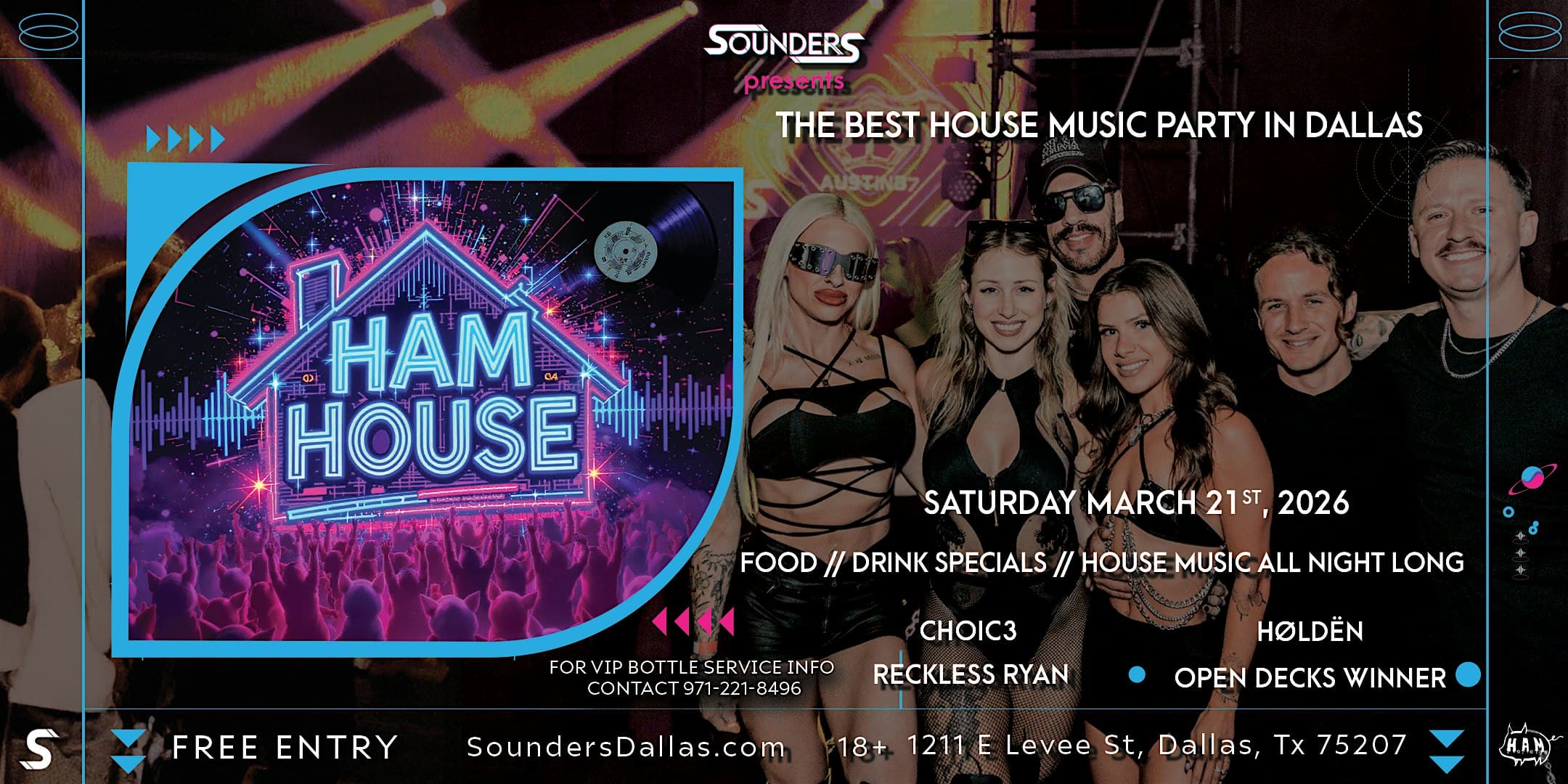 HAM House 3/21 - Dallas, TX at Sounders